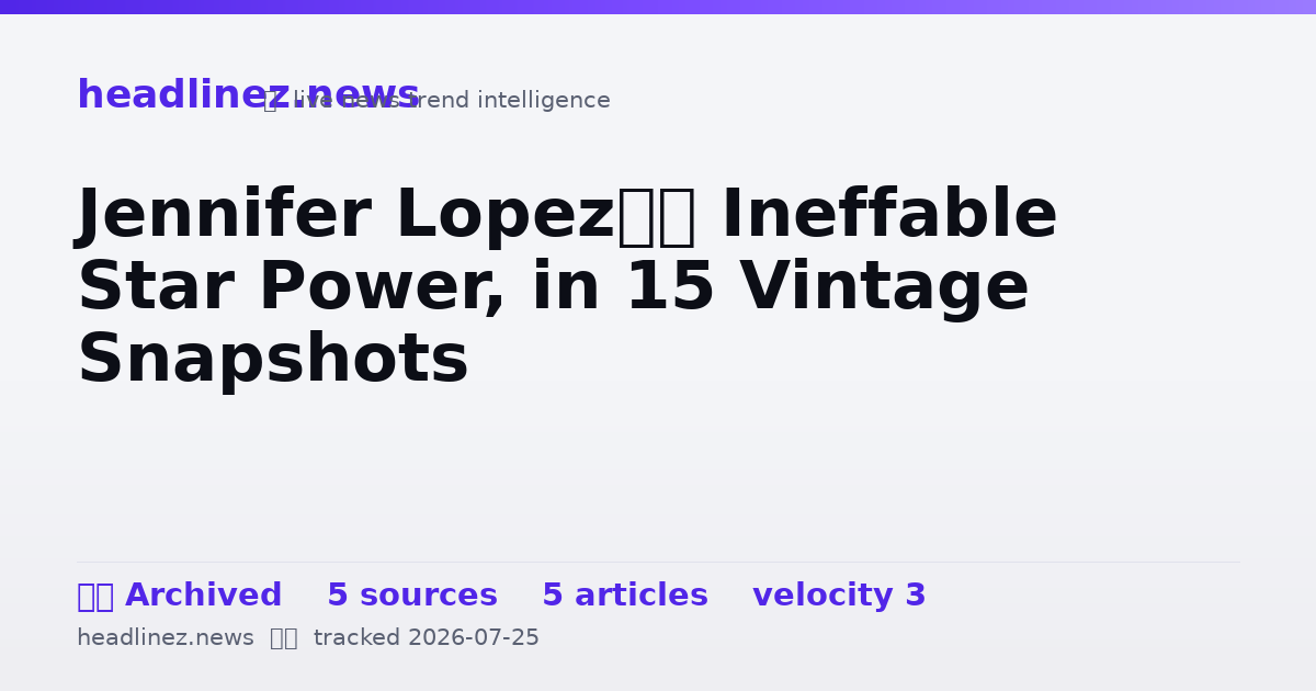 Visual summary for Jennifer Lopez’s Ineffable Star Power, in 15 Vintage Snapshots