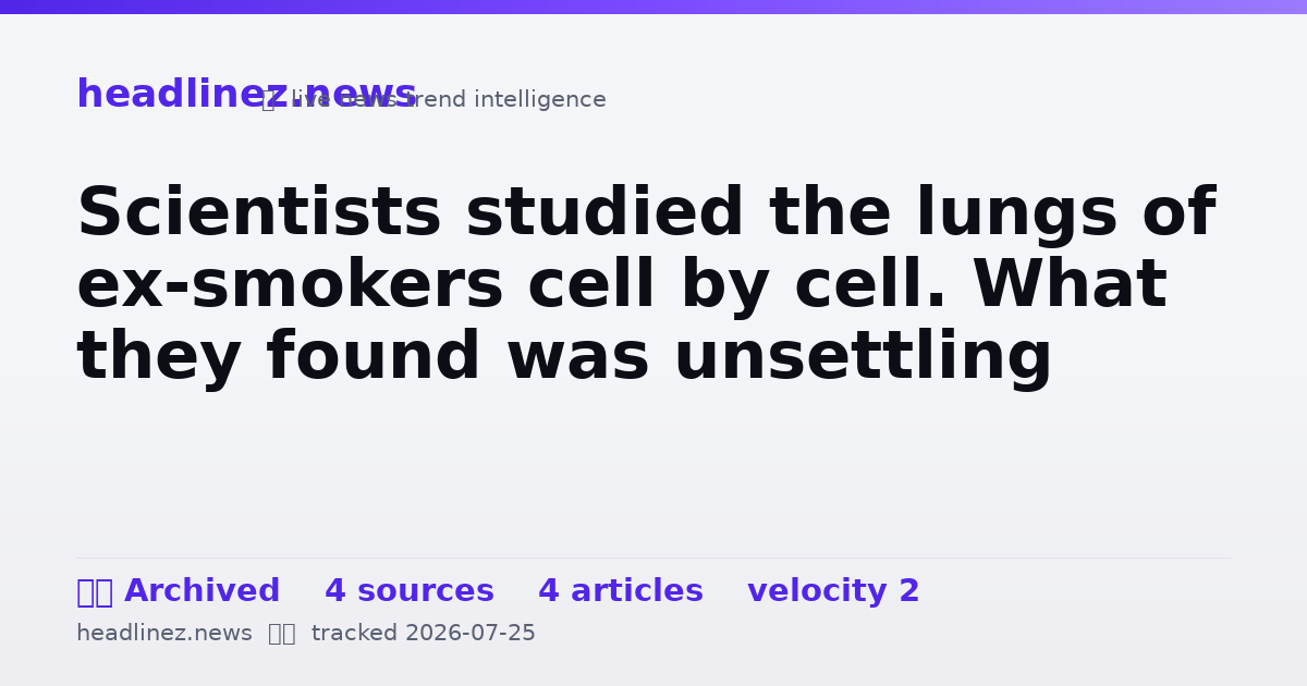 Visual summary for Scientists studied the lungs of ex-smokers cell by cell. What they found was unsettling