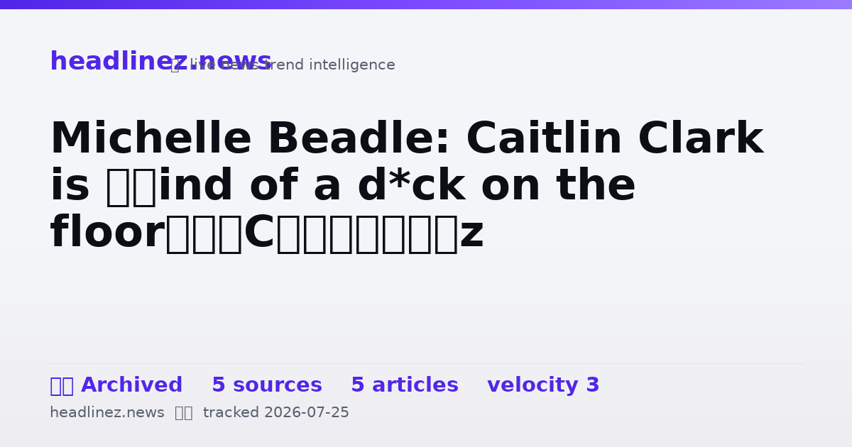 Visual summary for Michelle Beadle: Caitlin Clark is ‘kind of a d*ck on the floor’