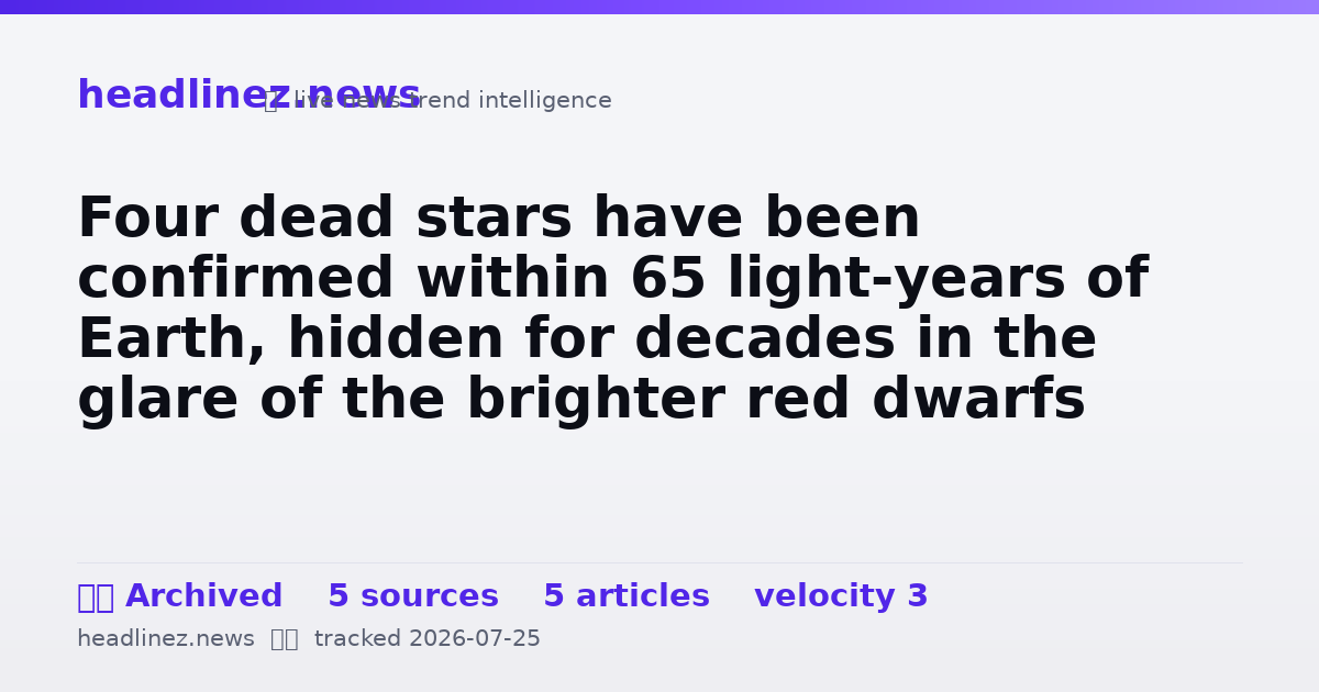 Visual summary for Four dead stars have been confirmed within 65 light-years of Earth, hidden for decades in the glare of the brighter red dwarfs they orbit