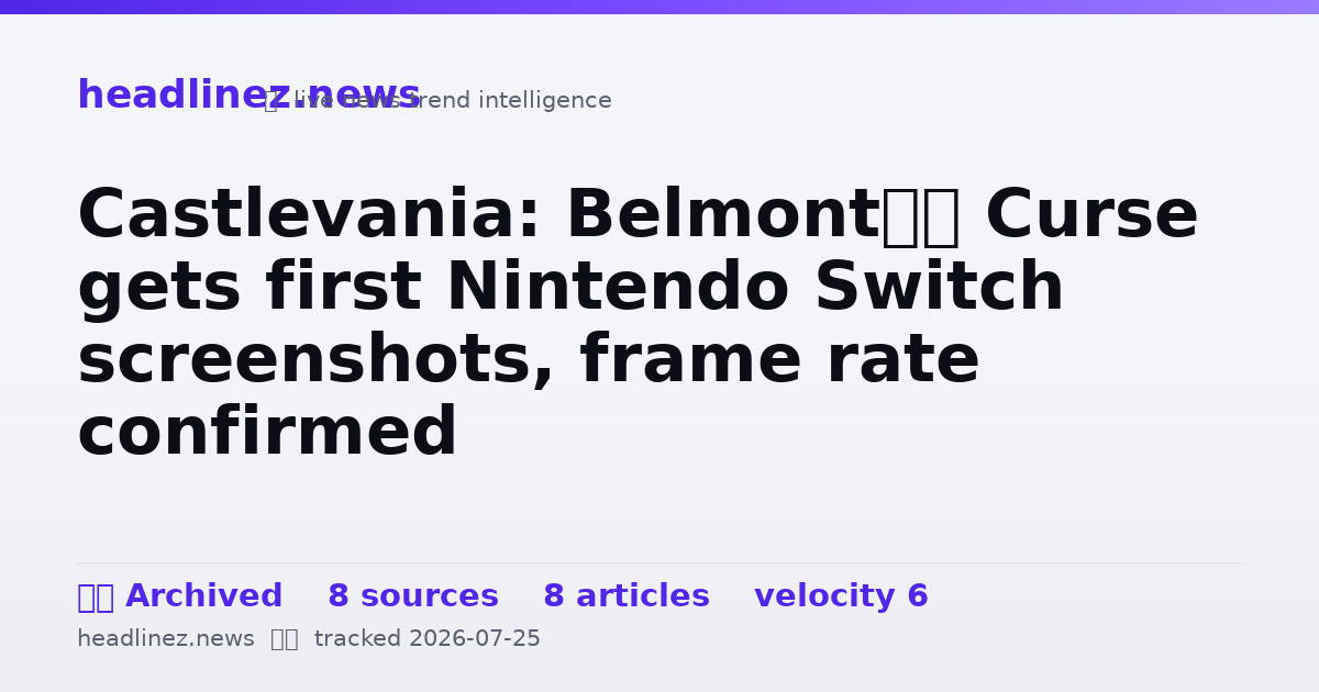 Visual summary for Castlevania: Belmont’s Curse gets first Nintendo Switch screenshots, frame rate confirmed