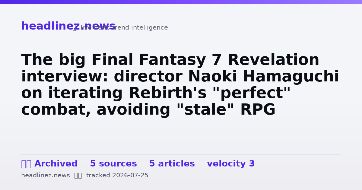 Visual summary for The big Final Fantasy 7 Revelation interview: director Naoki Hamaguchi on iterating Rebirth's "perfect" combat, avoiding "stale" RPG systems, and rethinking fast travel for the sake of player agency