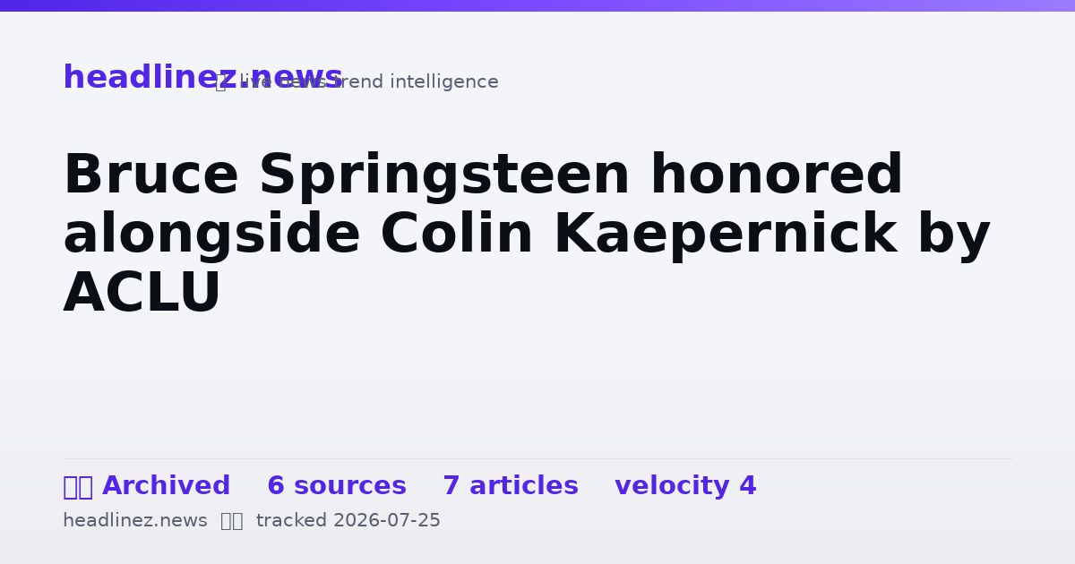 Visual summary for Bruce Springsteen honored alongside Colin Kaepernick by ACLU