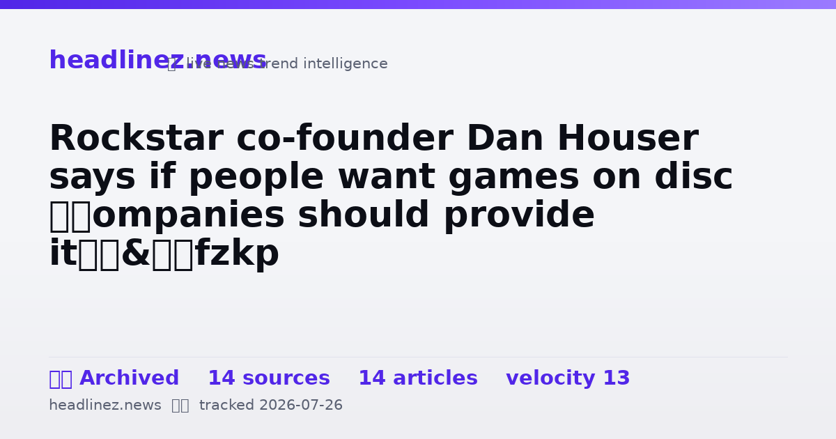 Visual summary for Rockstar co-founder Dan Houser says if people want games on disc ‘companies should provide it’