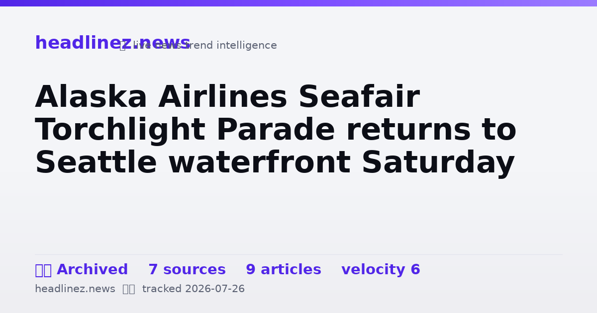 Visual summary for Alaska Airlines Seafair Torchlight Parade returns to Seattle waterfront Saturday