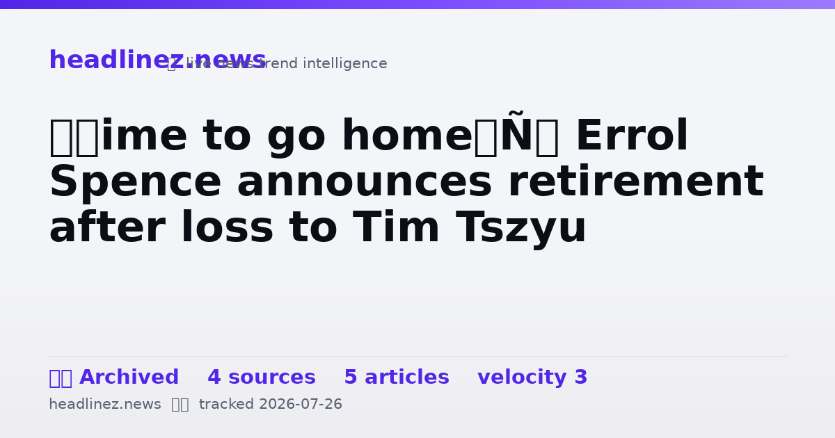 Visual summary for ‘Time to go home’: Errol Spence announces retirement after loss to Tim Tszyu