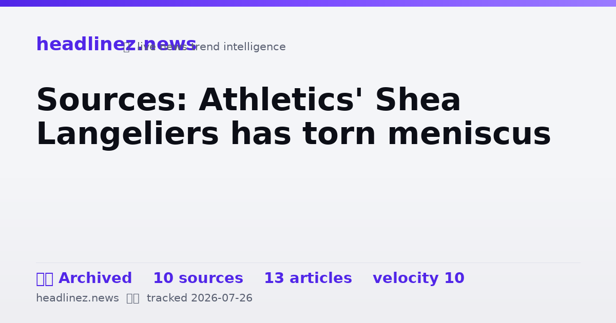 Visual summary for Sources: Athletics' Shea Langeliers has torn meniscus
