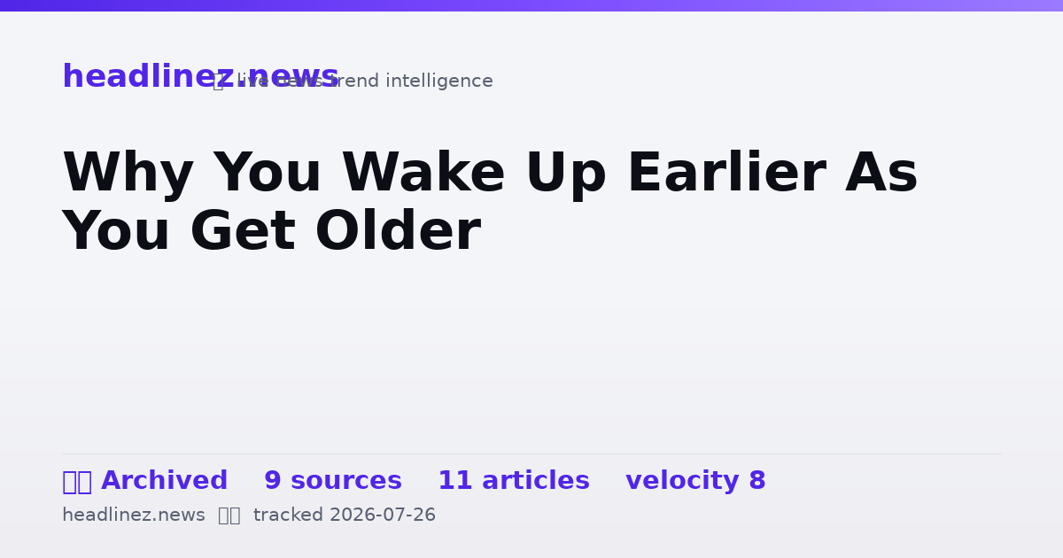 Visual summary for Why You Wake Up Earlier As You Get Older