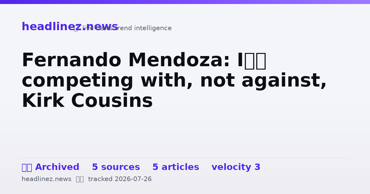 Visual summary for Fernando Mendoza: I’m competing with, not against, Kirk Cousins