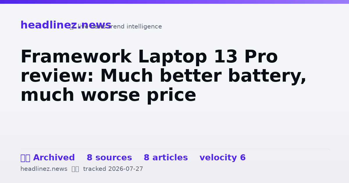 Visual summary for Framework Laptop 13 Pro review: Much better battery, much worse price