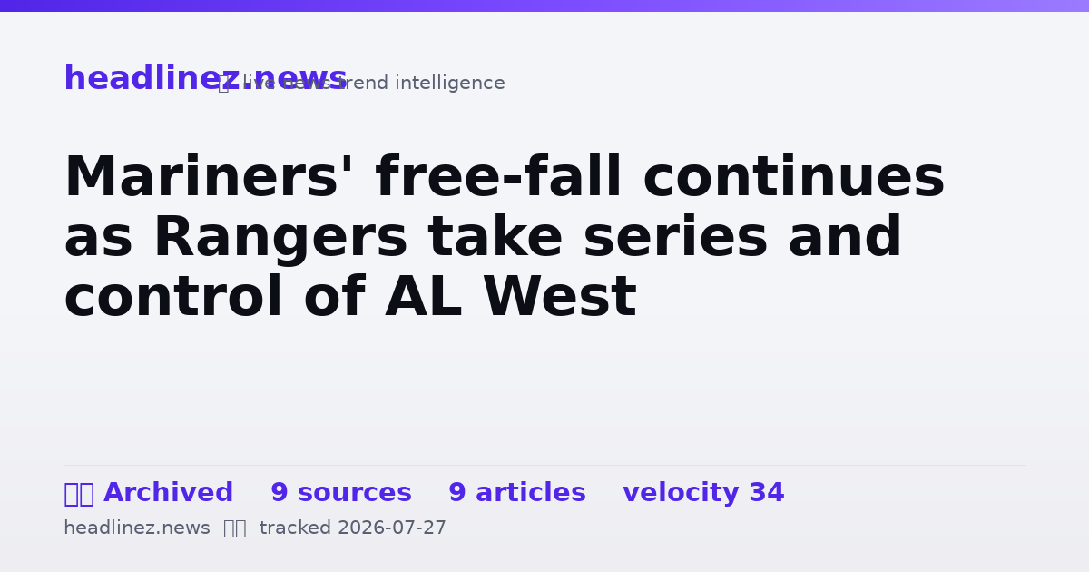 Visual summary for Mariners' free-fall continues as Rangers take series and control of AL West