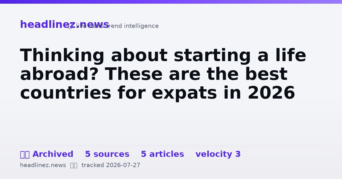 Visual summary for Thinking about starting a life abroad? These are the best countries for expats in 2026
