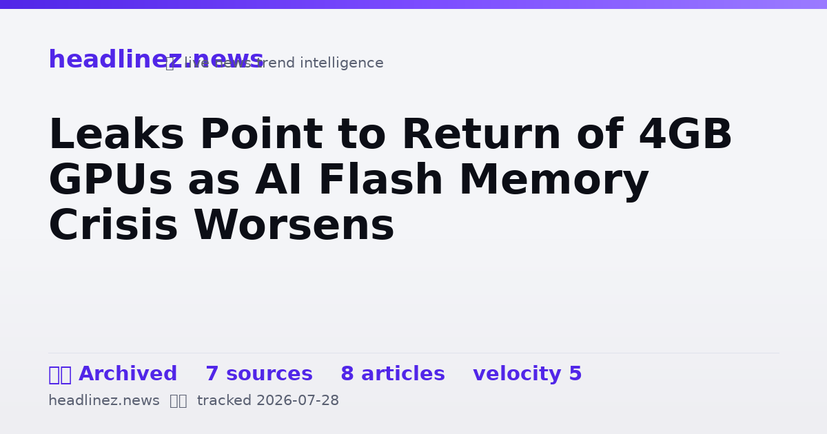 Visual summary for Leaks Point to Return of 4GB GPUs as AI Flash Memory Crisis Worsens