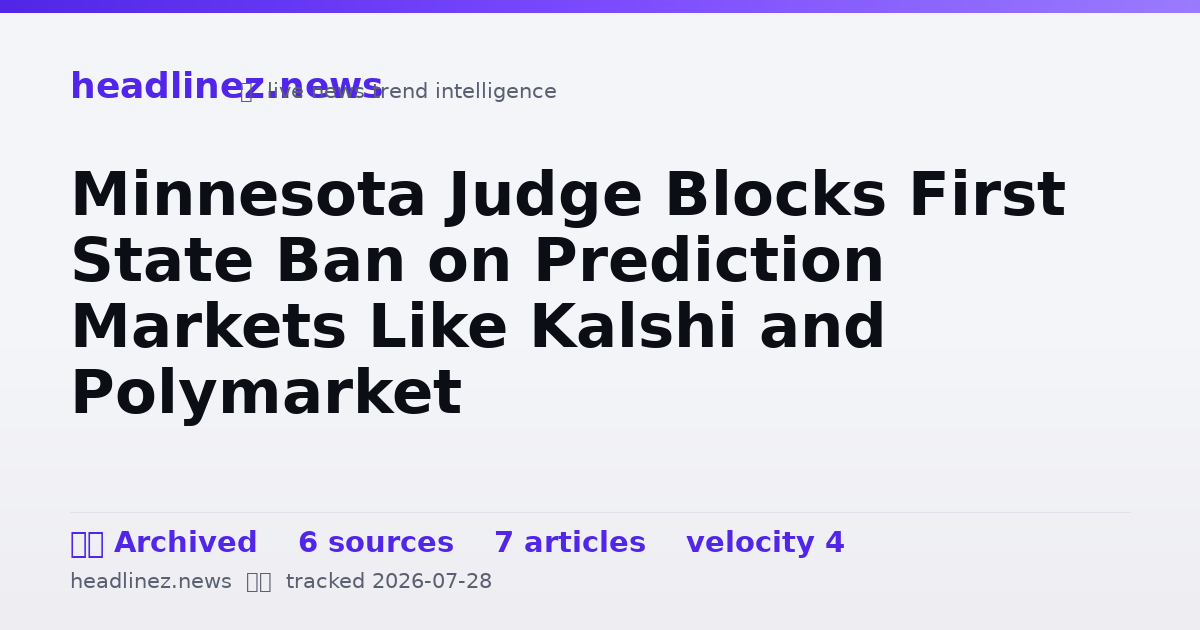 Visual summary for Minnesota Judge Blocks First State Ban on Prediction Markets Like Kalshi and Polymarket