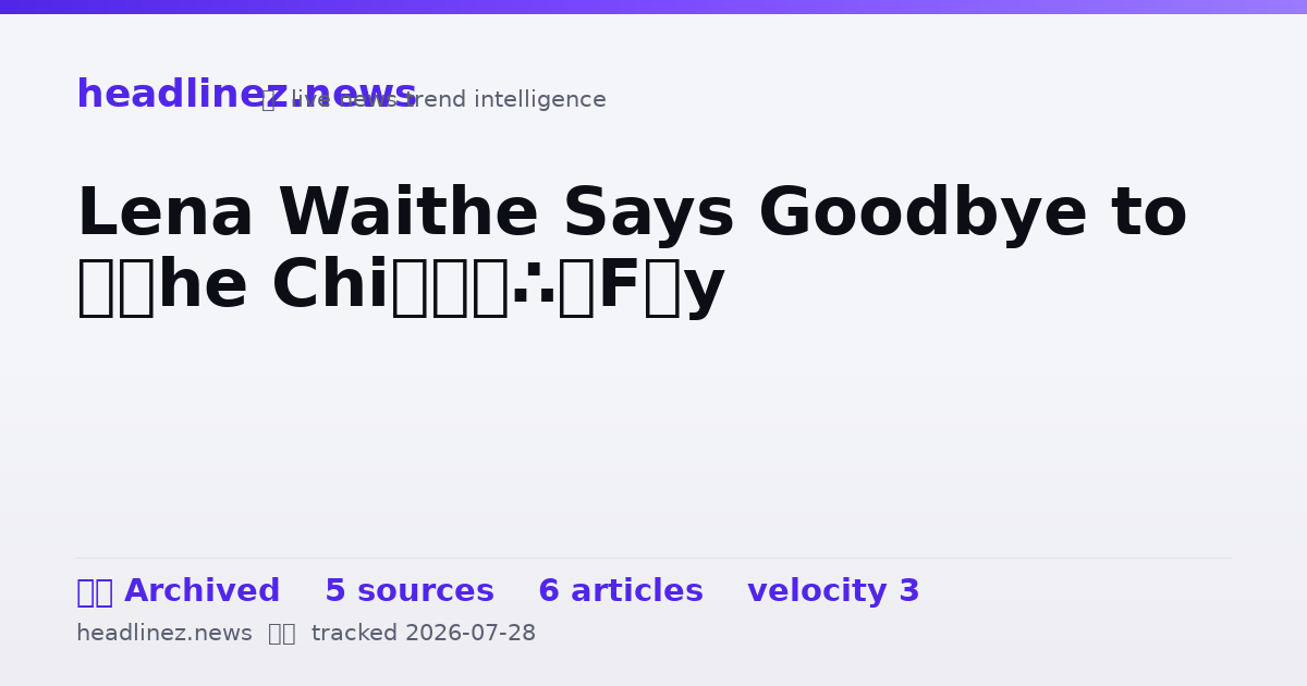 Visual summary for Lena Waithe Says Goodbye to ‘The Chi’
