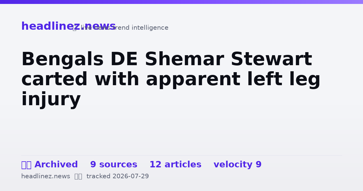 Visual summary for Bengals DE Shemar Stewart carted with apparent left leg injury