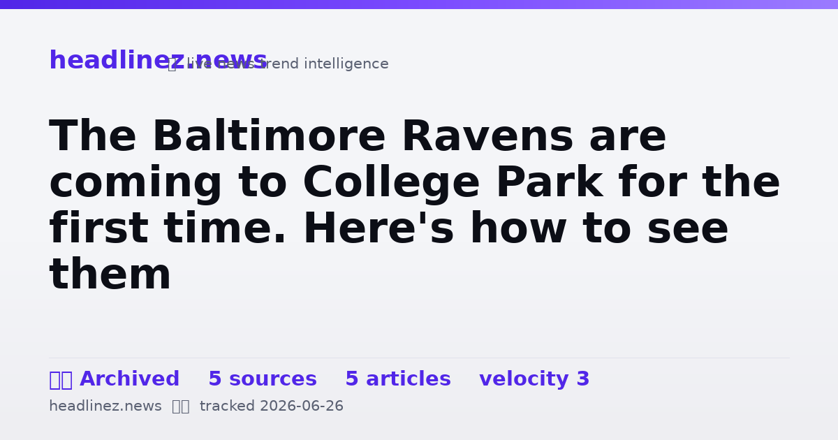 Visual summary for The Baltimore Ravens are coming to College Park for the first time. Here's how to see them