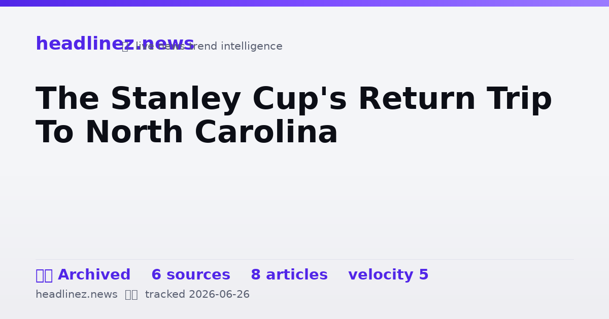Visual summary for The Stanley Cup's Return Trip To North Carolina
