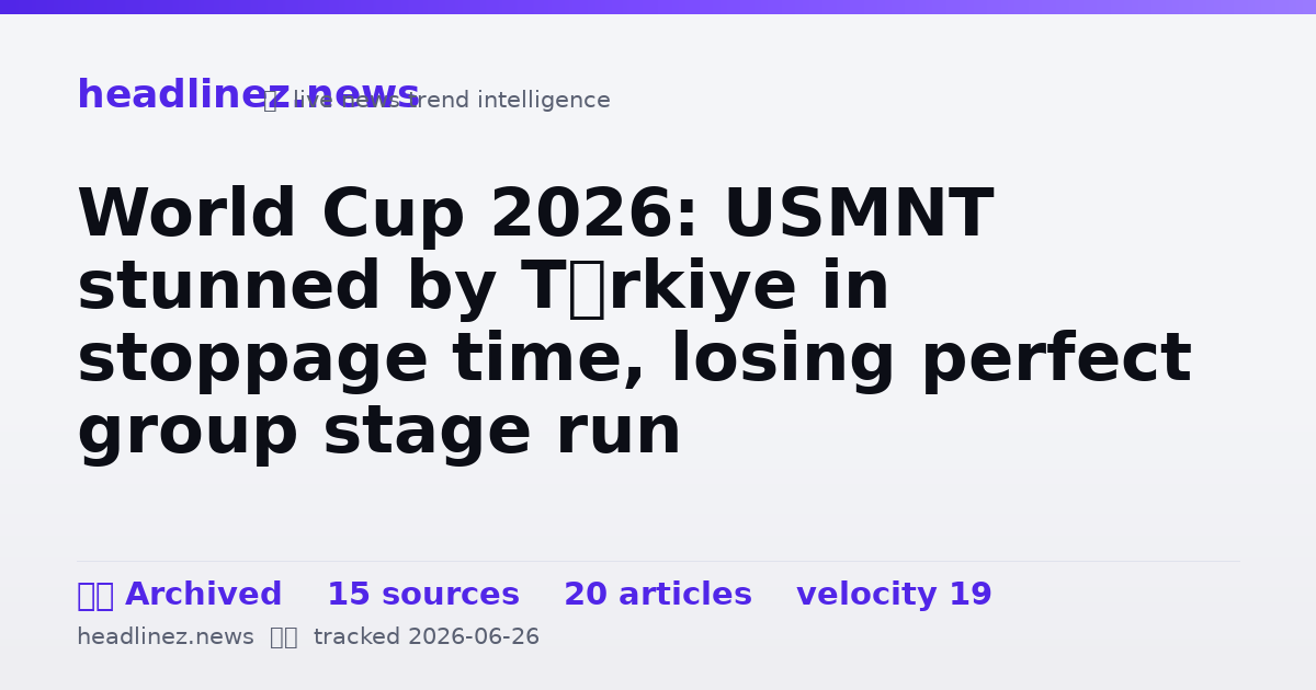Visual summary for World Cup 2026: USMNT stunned by Türkiye in stoppage time, losing perfect group stage run