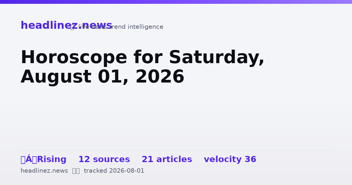 Visual summary for Horoscope for Saturday, August 01, 2026