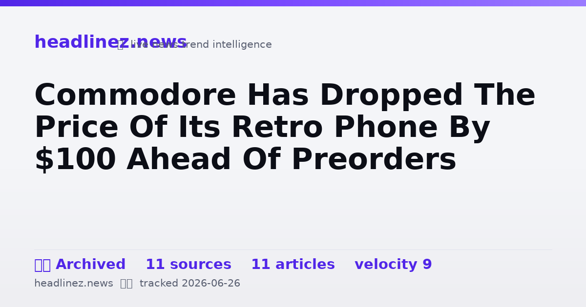 Visual summary for Commodore Has Dropped The Price Of Its Retro Phone By $100 Ahead Of Preorders