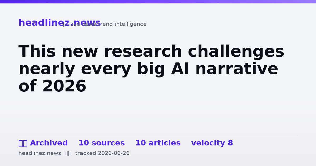 Visual summary for This new research challenges nearly every big AI narrative of 2026