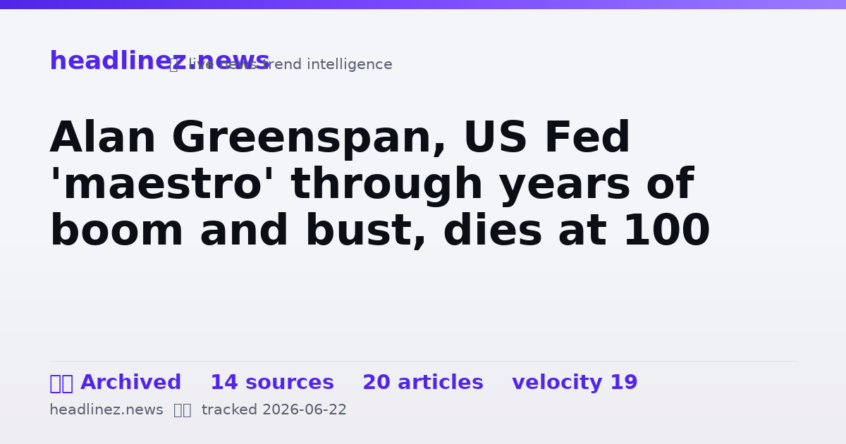 Visual summary for Alan Greenspan, US Fed 'maestro' through years of boom and bust, dies at 100