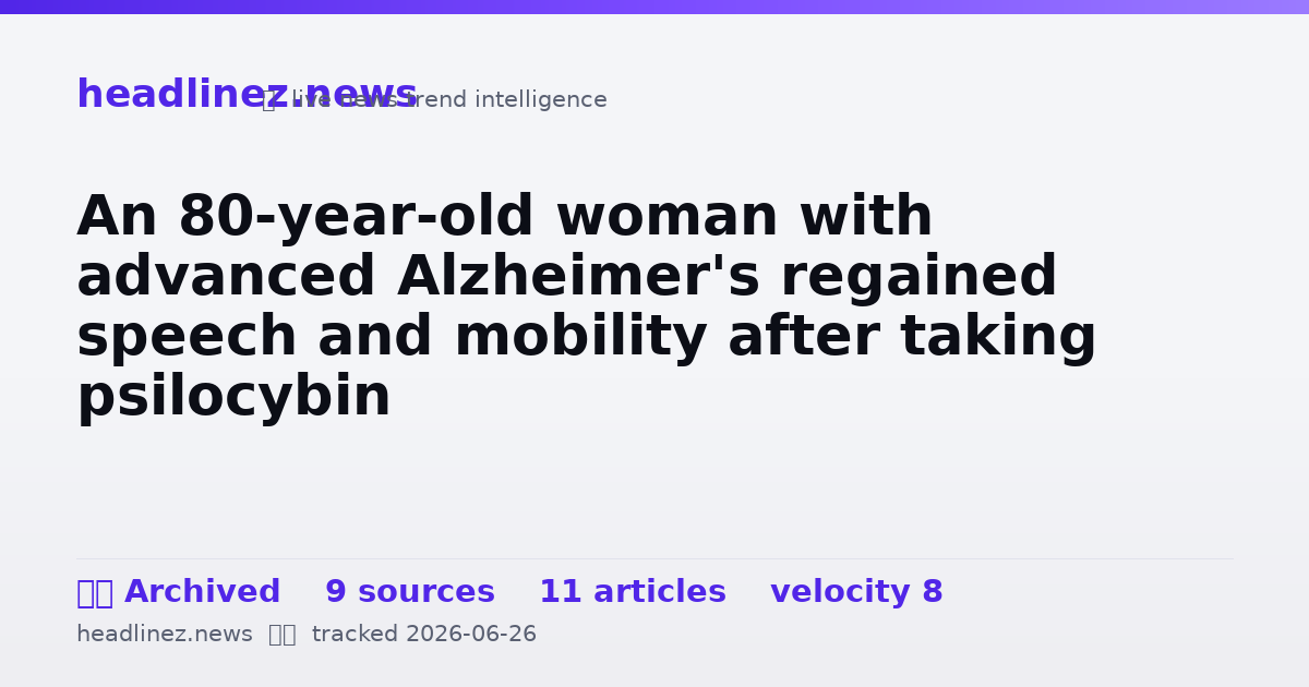 Visual summary for An 80-year-old woman with advanced Alzheimer's regained speech and mobility after taking psilocybin
