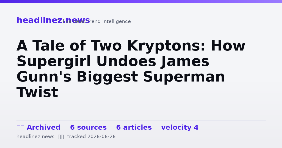 Visual summary for A Tale of Two Kryptons: How Supergirl Undoes James Gunn's Biggest Superman Twist