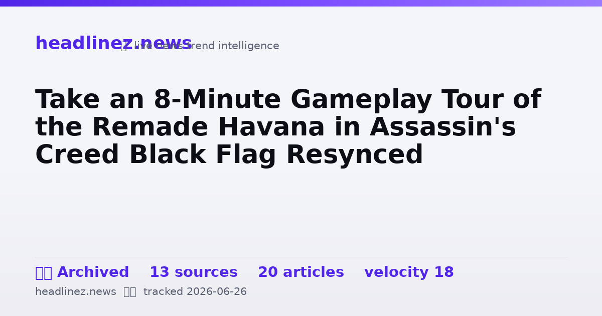 Visual summary for Take an 8-Minute Gameplay Tour of the Remade Havana in Assassin's Creed Black Flag Resynced