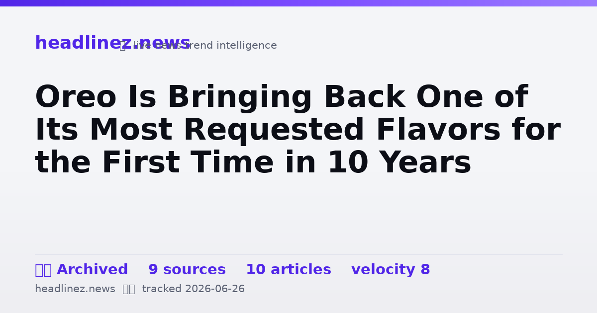 Visual summary for Oreo Is Bringing Back One of Its Most Requested Flavors for the First Time in 10 Years