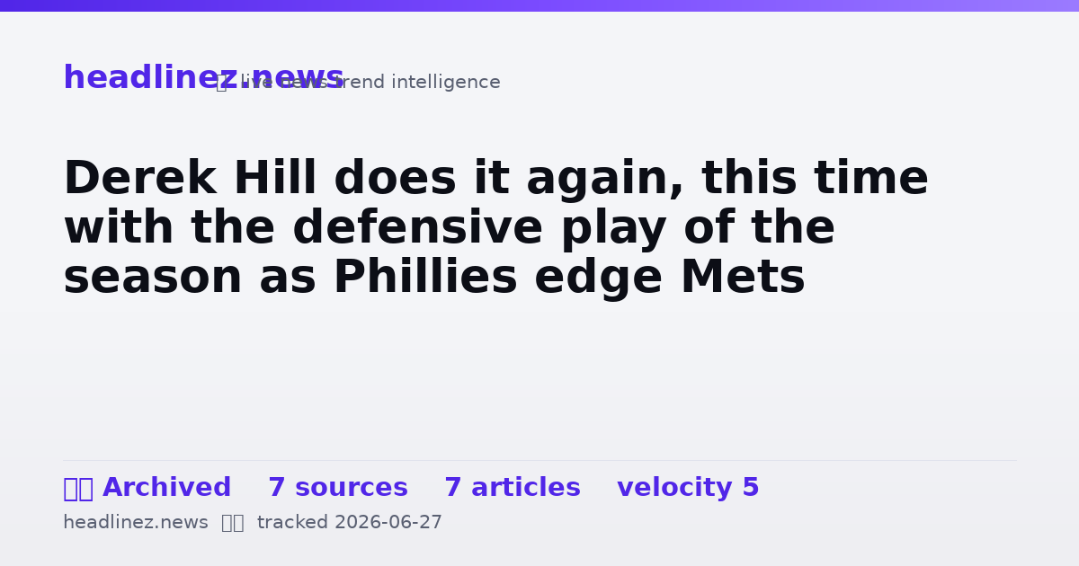 Visual summary for Derek Hill does it again, this time with the defensive play of the season as Phillies edge Mets