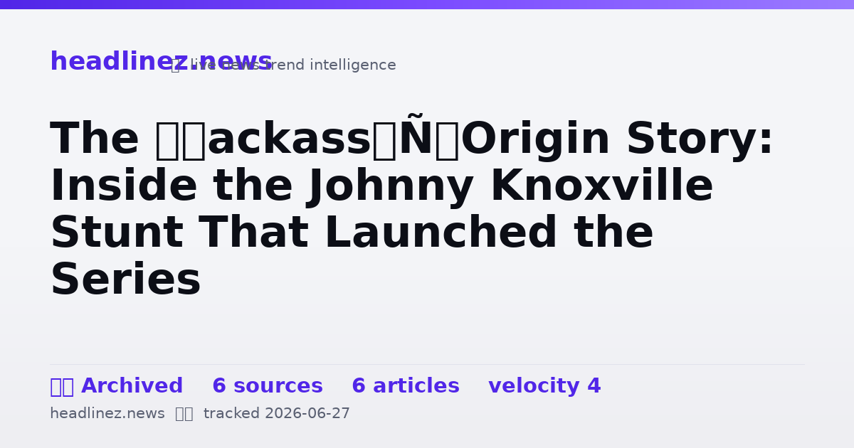 Visual summary for The ‘Jackass’ Origin Story: Inside the Johnny Knoxville Stunt That Launched the Series