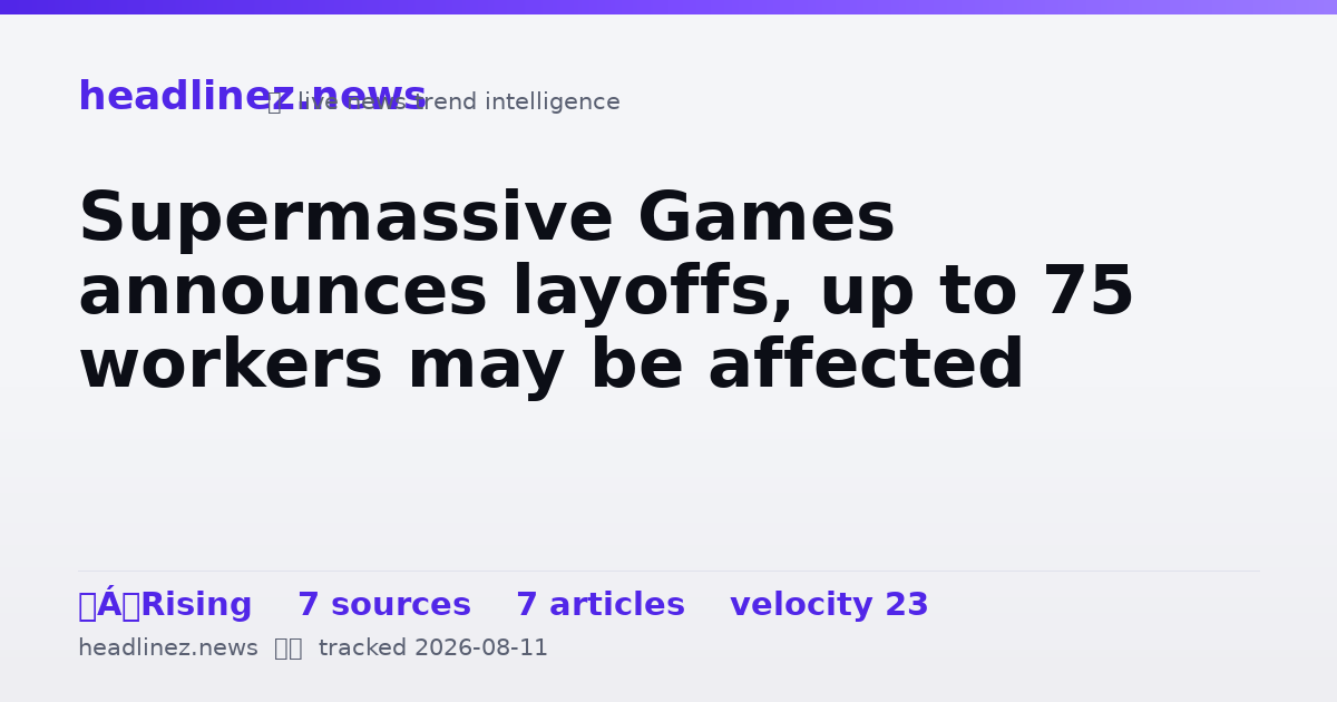 Visual summary for Supermassive Games announces layoffs, up to 75 workers may be affected