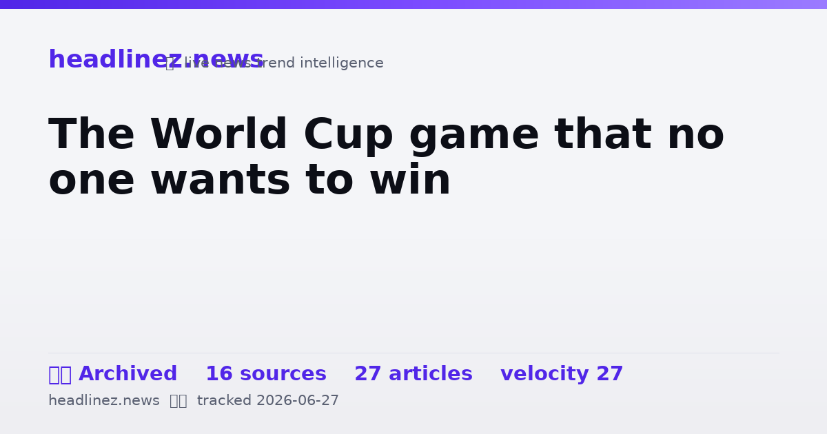 Visual summary for The World Cup game that no one wants to win