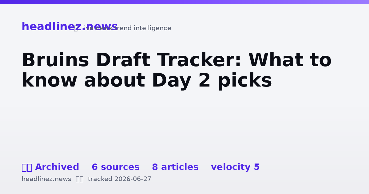 Visual summary for Bruins Draft Tracker: What to know about Day 2 picks
