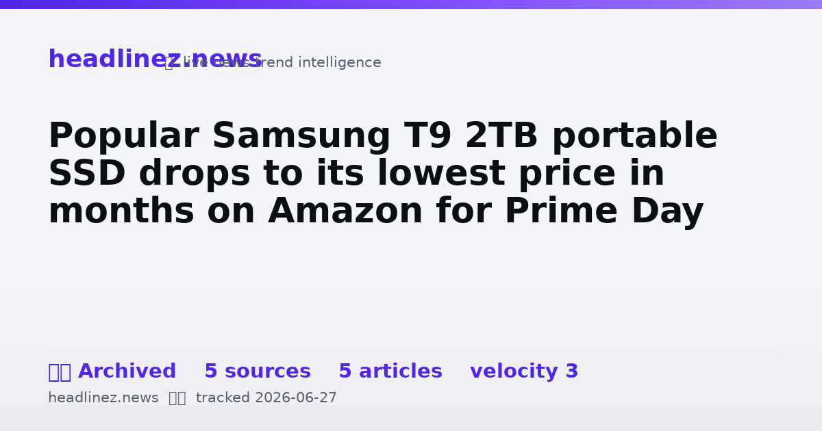 Visual summary for Popular Samsung T9 2TB portable SSD drops to its lowest price in months on Amazon for Prime Day