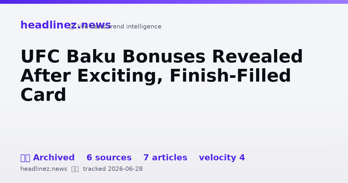 Visual summary for UFC Baku Bonuses Revealed After Exciting, Finish-Filled Card