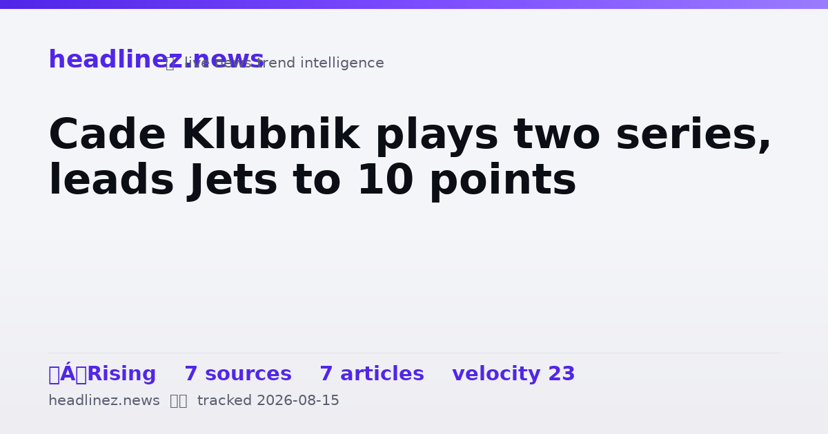 Visual summary for Cade Klubnik plays two series, leads Jets to 10 points