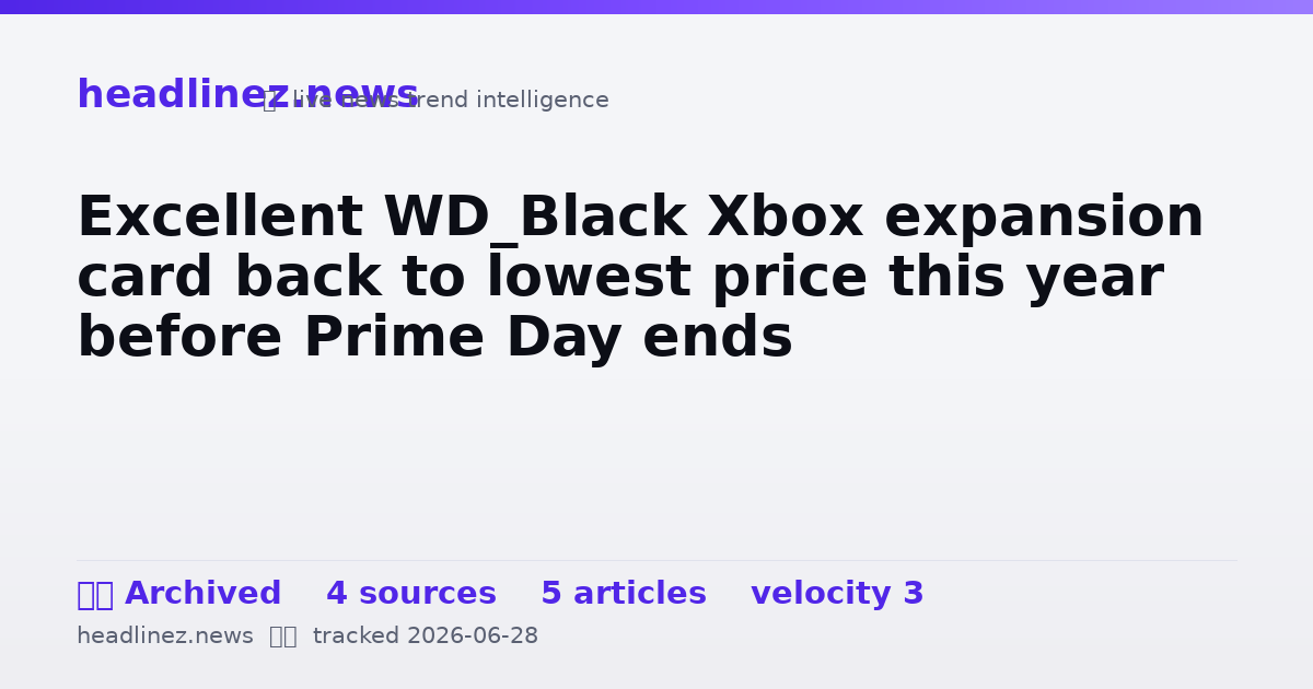 Visual summary for Excellent WD_Black Xbox expansion card back to lowest price this year before Prime Day ends