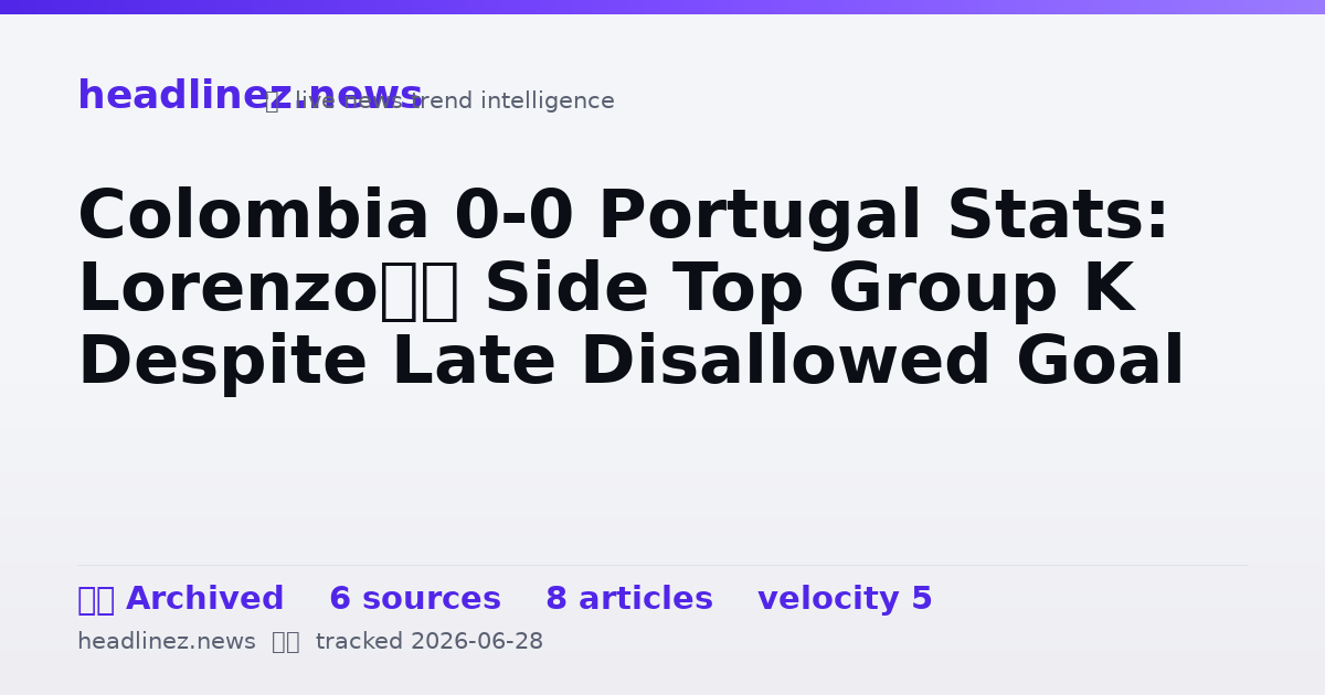 Visual summary for Colombia 0-0 Portugal Stats: Lorenzo’s Side Top Group K Despite Late Disallowed Goal