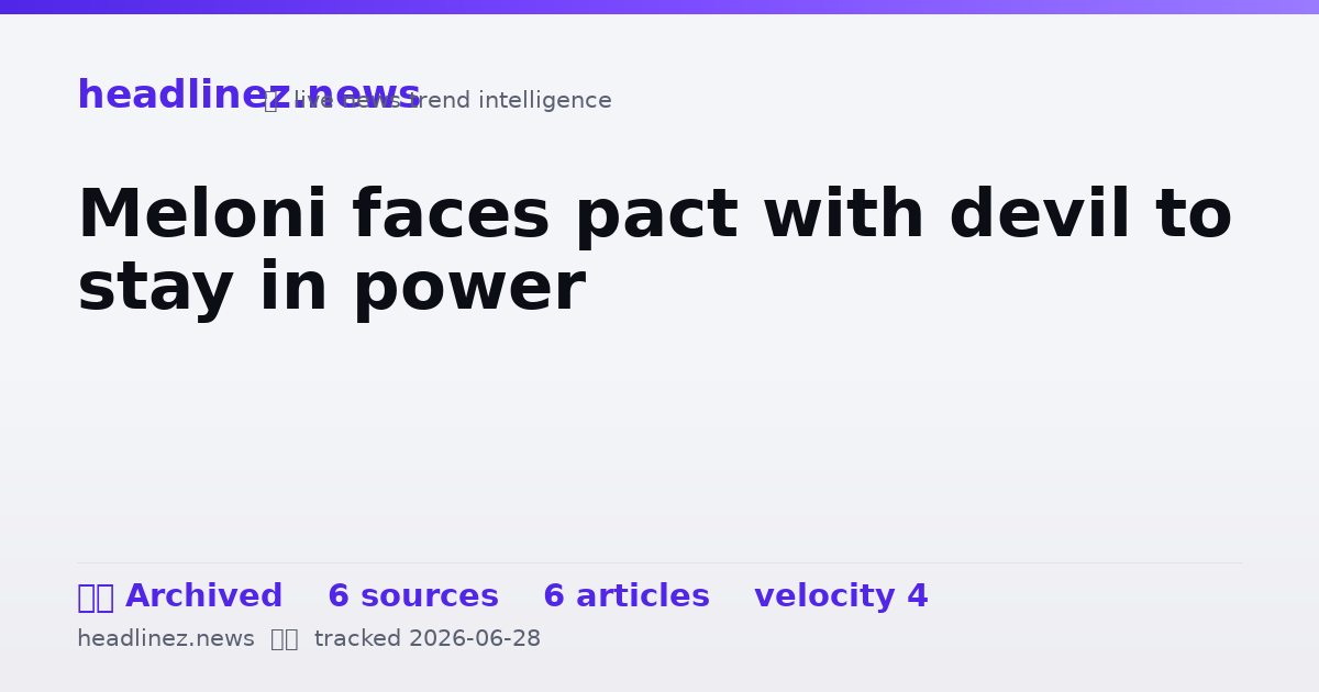 Visual summary for Meloni faces pact with devil to stay in power