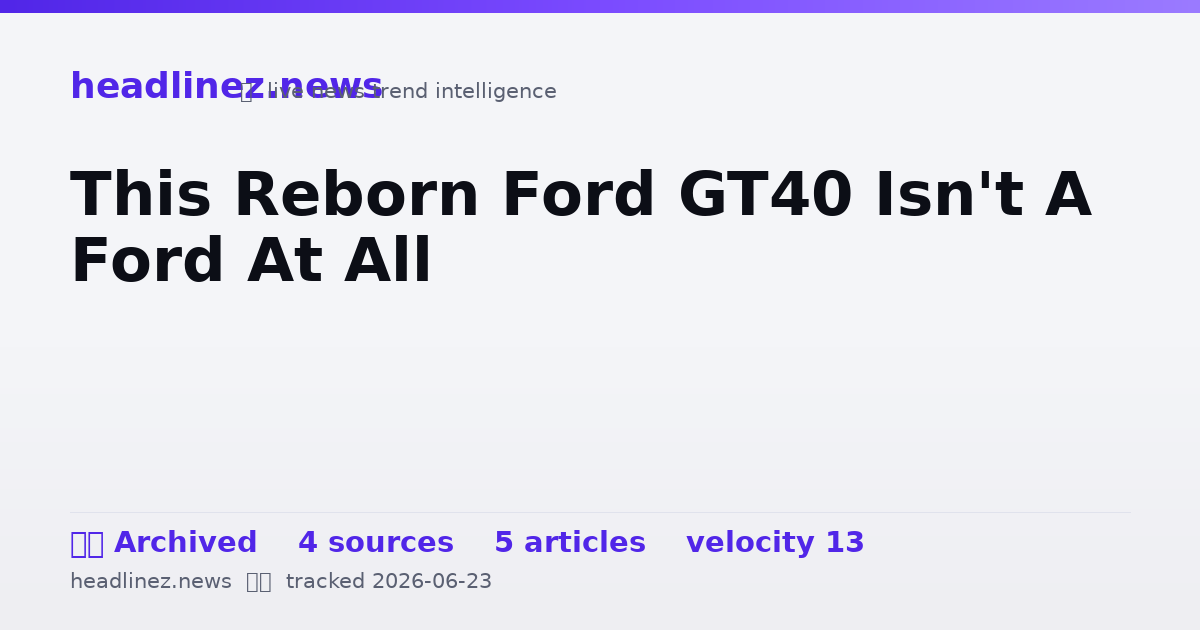 Visual summary for This Reborn Ford GT40 Isn't A Ford At All