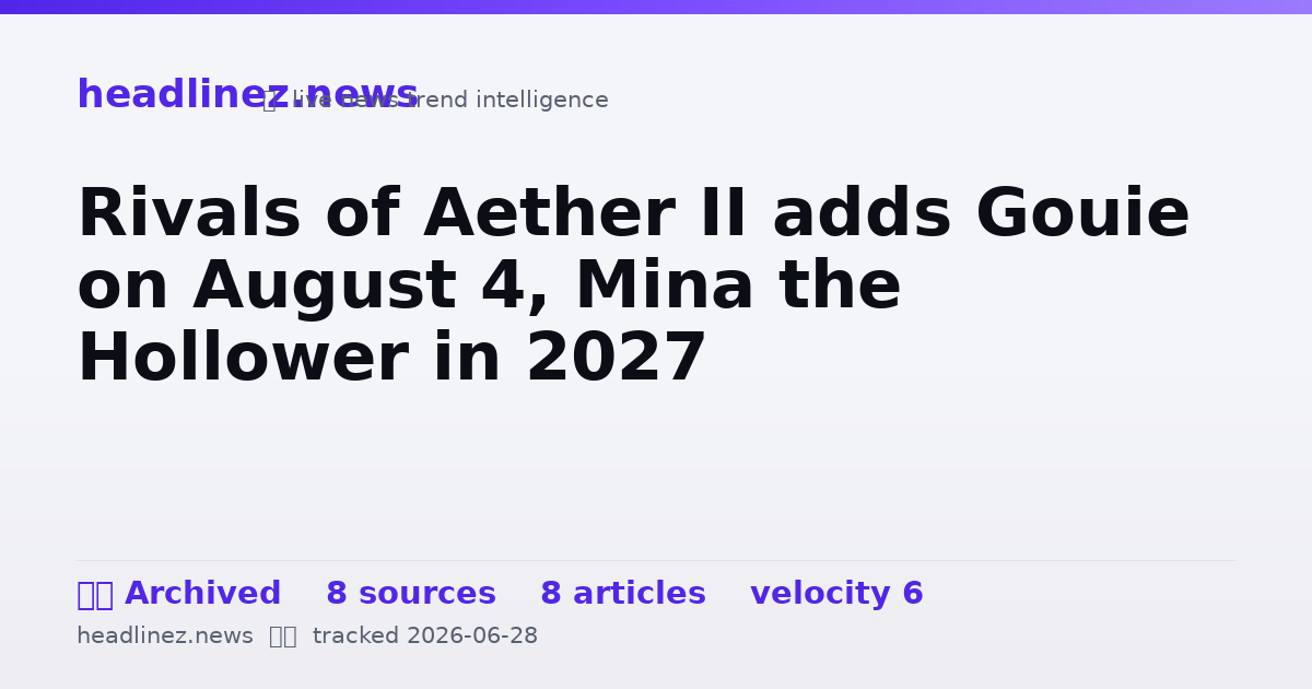 Visual summary for Rivals of Aether II adds Gouie on August 4, Mina the Hollower in 2027