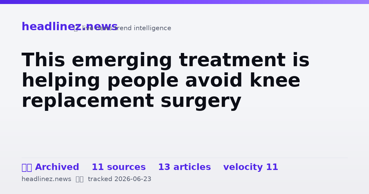 Visual summary for This emerging treatment is helping people avoid knee replacement surgery