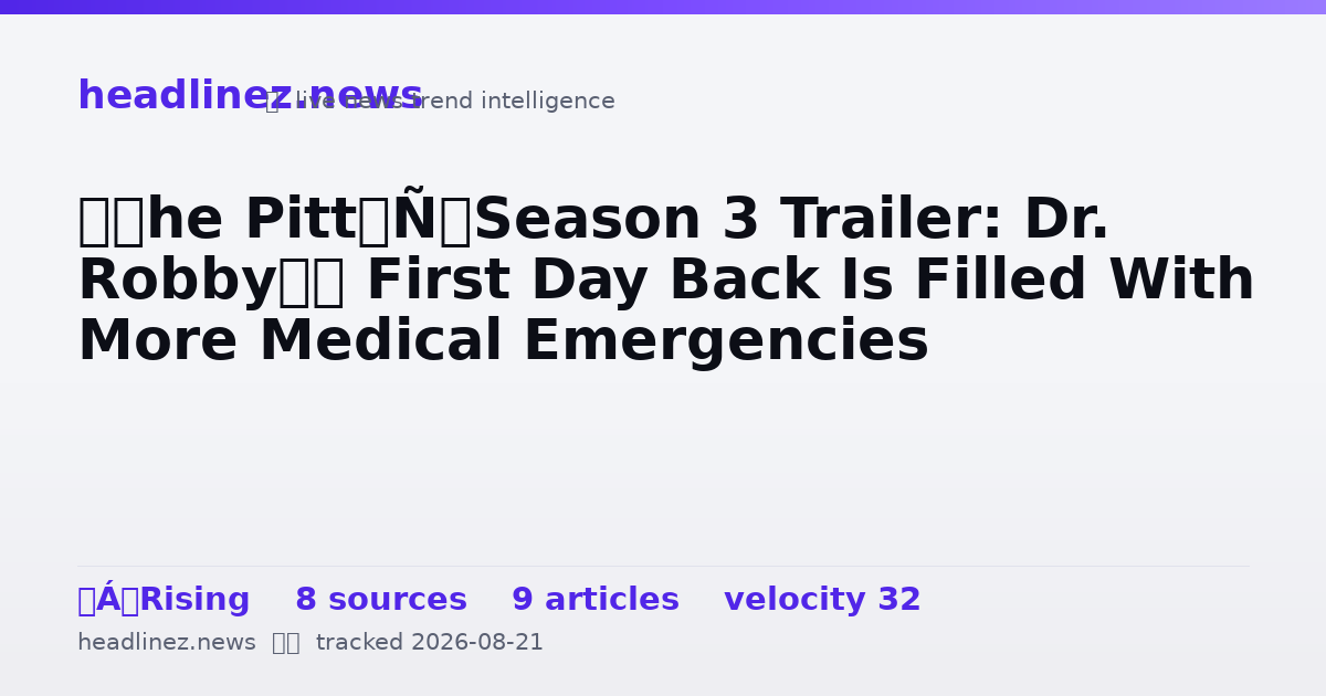 Visual summary for ‘The Pitt’ Season 3 Trailer: Dr. Robby’s First Day Back Is Filled With More Medical Emergencies