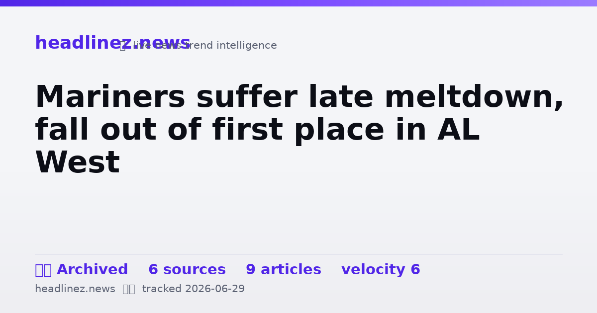 Visual summary for Mariners suffer late meltdown, fall out of first place in AL West