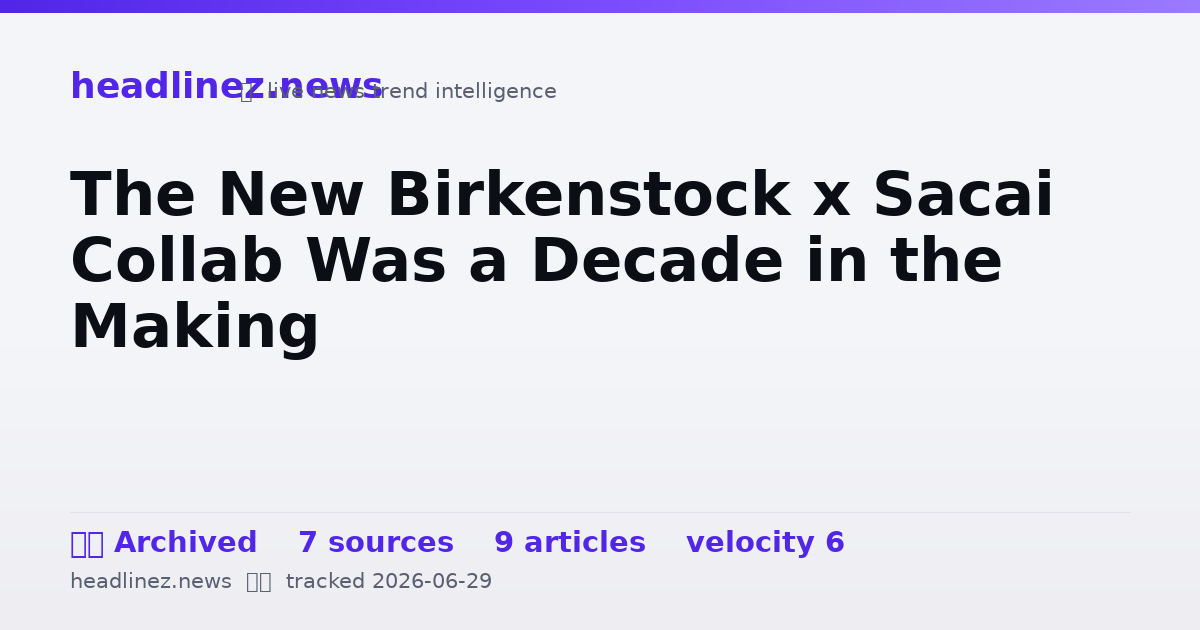 Visual summary for The New Birkenstock x Sacai Collab Was a Decade in the Making