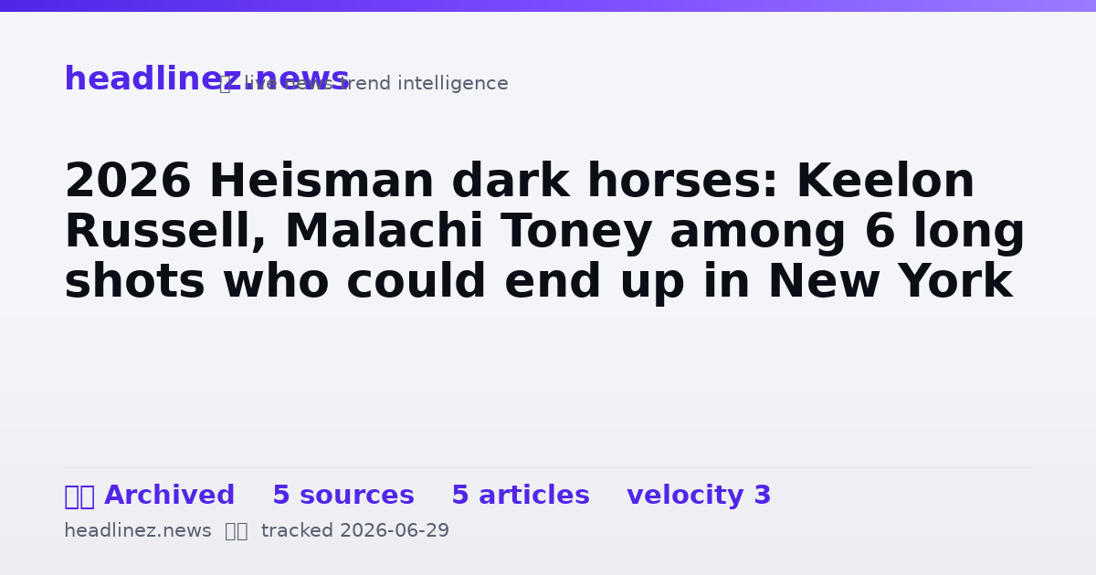 Visual summary for 2026 Heisman dark horses: Keelon Russell, Malachi Toney among 6 long shots who could end up in New York