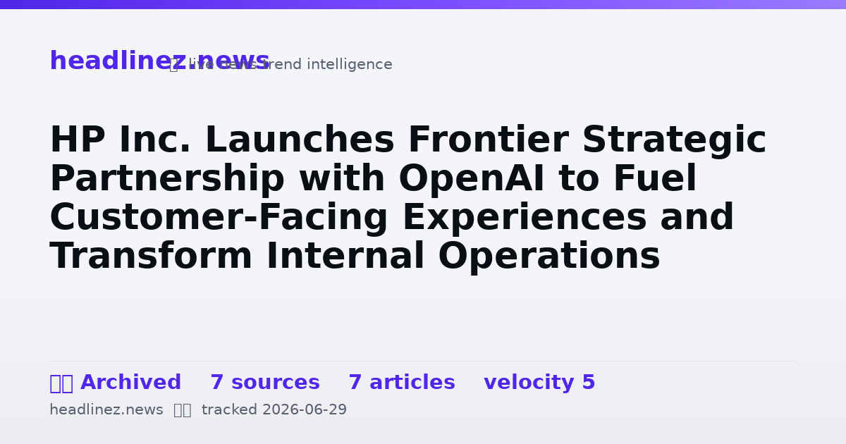 Visual summary for HP Inc. Launches Frontier Strategic Partnership with OpenAI to Fuel Customer-Facing Experiences and Transform Internal Operations
